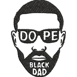 Dope-Black-Dad - Father Embroidery Design